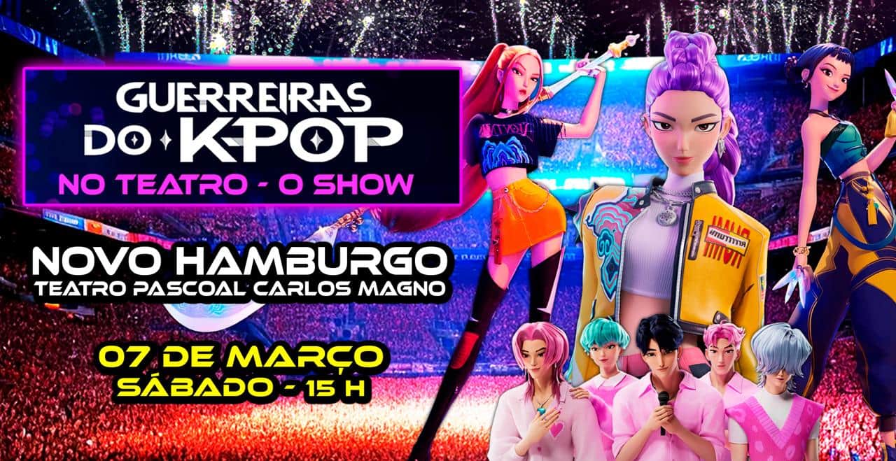 Guerreiras do K-POP em Novo Hamburgo em Novo Hamburgo