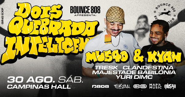 BOUNCE X DOIS QUEBRADA INTELIGENTE em Campinas